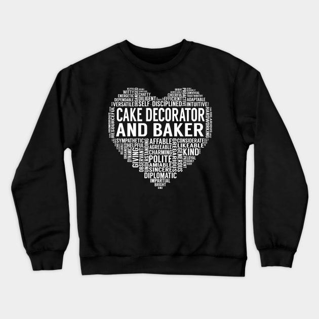 Cake Decorator And Baker Heart Crewneck Sweatshirt by LotusTee